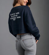 2 navy Cropped Sweatshirt white LEAVE ME ALONE OR KISS ME #color_navy