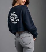 2 navy Cropped Sweatshirt white STOP TRYING TO MAKE EVERYONE HAPPY YOU'RE NOT TEQUILA #color_navy
