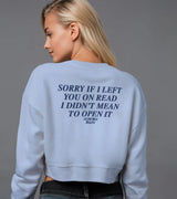 2 serene Cropped Sweatshirt navyblue SORRY IF I LEFT YOU ON READ I DIDN'T MEAN TO OPEN IT #color_serene