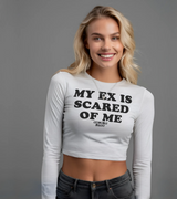 2 white Cropped Longsleeve black MY EX IS SCARED OF ME #color_white